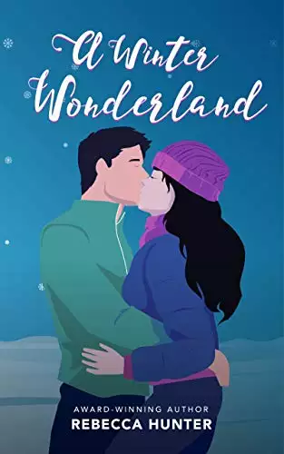 A Winter Wonderland: A Holiday Romance Novella