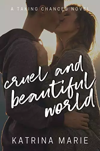 Cruel and Beautiful World