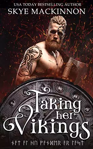 Taking Her Vikings: Viking Time Travel Romance