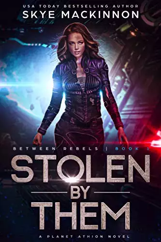 Stolen By Them: Planet Athion Series