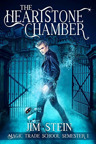 The Heartstone Chamber: A Magic Academy Fantasy