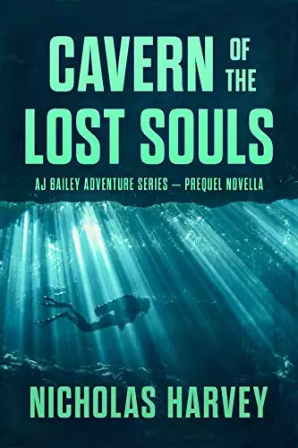 Cavern of the Lost Souls: Prequel Novella