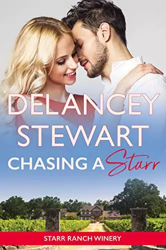 Chasing a Starr: A city girl meets cowboy contemporary romance