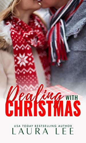 Dealing with Christmas: Dealing With Love 2.5