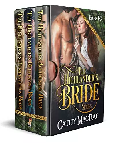 The Highlander's Bride Series: Books 1-3: A Scottish Historical Romance boxed set
