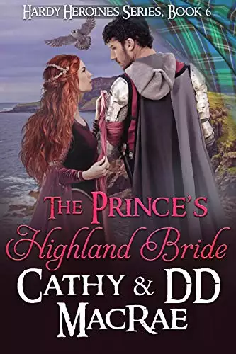 The Prince's Highland Bride: A Scottish Medieval Romantic Adventure