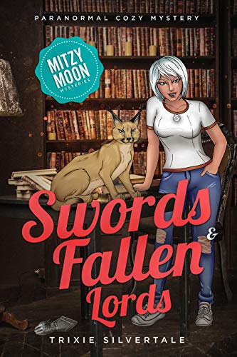Swords and Fallen Lords: Paranormal Cozy Mystery