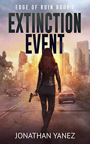 Extinction Event : A Survival Thriller