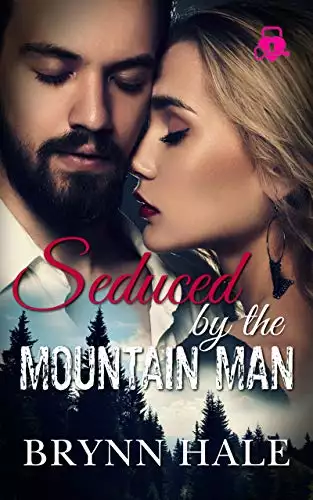 Seduced by the Mountain Man