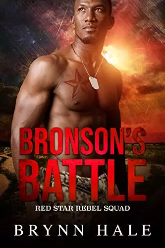 Bronson's Battle: Curvy Woman and Soldier of Fortune Romance