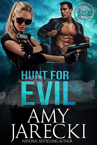 Hunt for Evil: An International Clandestine Enterprise Novel