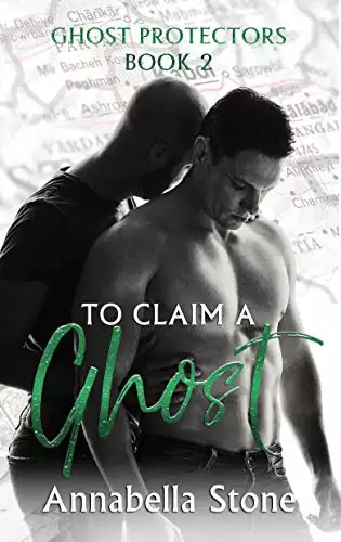 To Claim A Ghost: MM Military Suspense