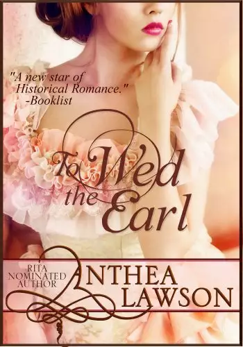 To Wed the Earl - A Regency Novella