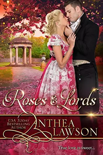 Roses and Lords: Three Sweet Victorian Romances