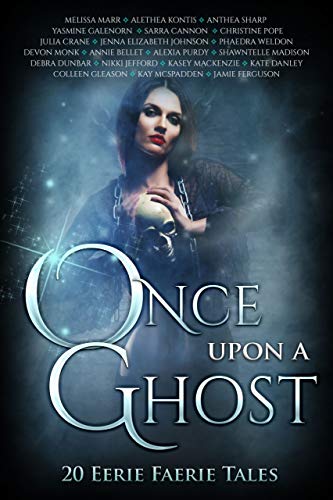 Once Upon A Ghost 20 Eerie Faerie Tales By Melissa Marr