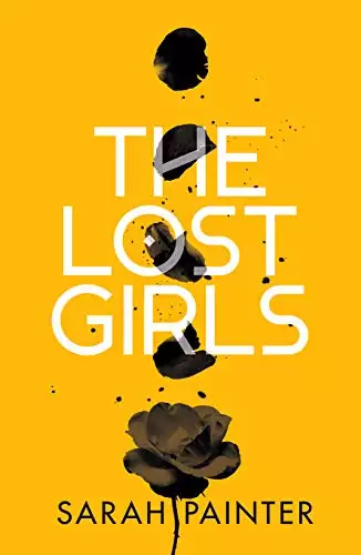 The Lost Girls: A dark and twisty supernatural thriller