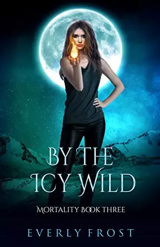 Mortality 3: By the Icy Wild