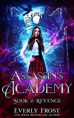 Assassin's Academy: Book Two: Revenge:
