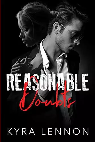 Reasonable Doubts - An Enemies to Lovers Novella