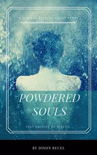 Powdered Souls