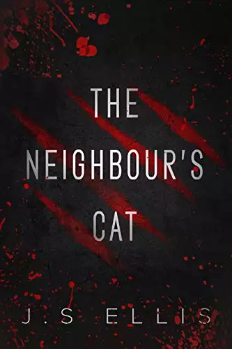 The Neighbour’s Cat: A Short Story