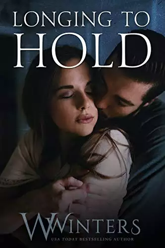 Longing to Hold: Prelude to Hard to Love