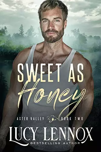 Sweet as Honey: An Aster Valley Novel