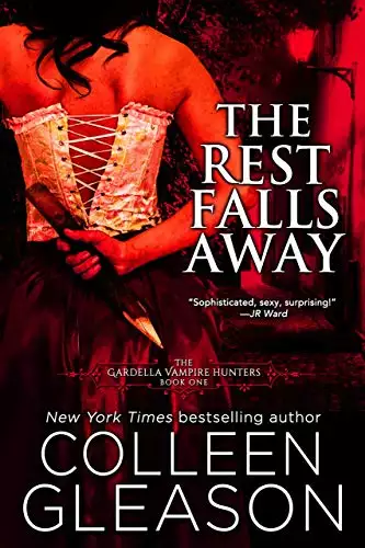 The Rest Falls Away: Victoria Book 1