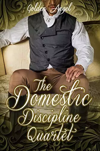 The Domestic Discipline Quartet Box Set