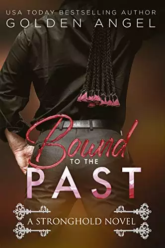 Bound to the Past