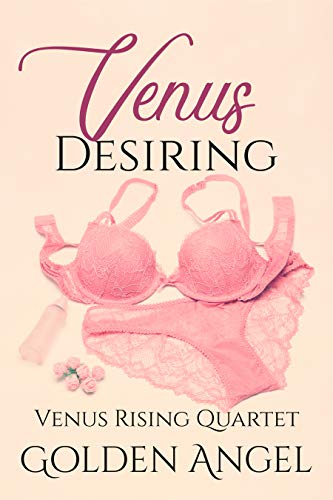 Venus Desiring: an MFM romance