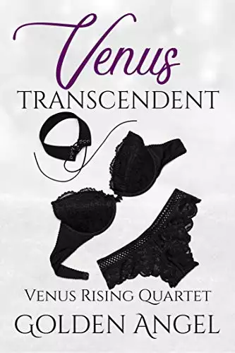 Venus Transcendent: an MFM Romance