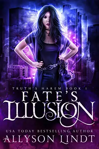 Fate's Illusion: A Reverse Harem Urban Fantasy