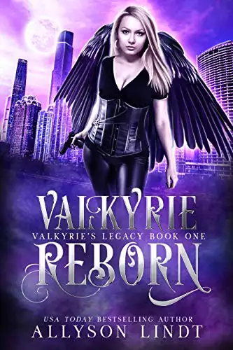 Valkyrie Reborn: A Reverse Harem Urban Fantasy