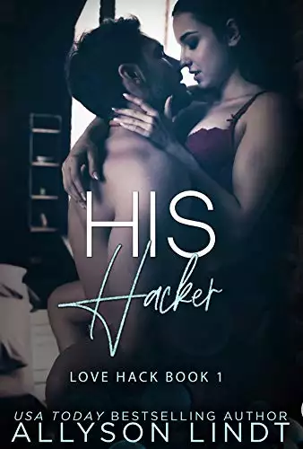 His Hacker: A Geeky Forbidden Romance