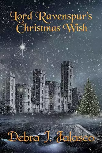 Lord Ravenspur's Christmas Wish: A Tales of Chapel Hall Christmas Novella