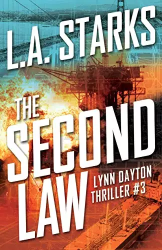 The Second Law: Lynn Dayton Thriller #3