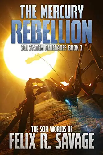 The Mercury Rebellion: A Space Opera Thriller