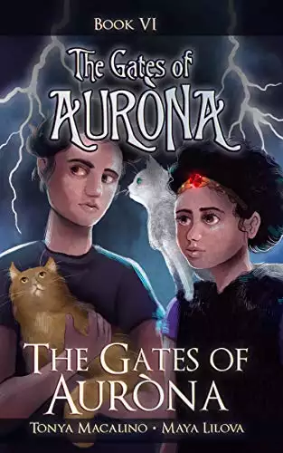 The Gates of Aurona: The Gates of Aurona Chapter Book Series