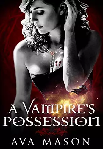 A Vampire's Possession: A Vampire Romance