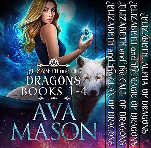 Elizabeth and Her Dragons (Fated Alpha Books 1-4): A Shifter, Paranormal Romance Box Set