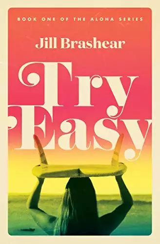 Try Easy: A Slow-Burn Vacation Fling Love Story