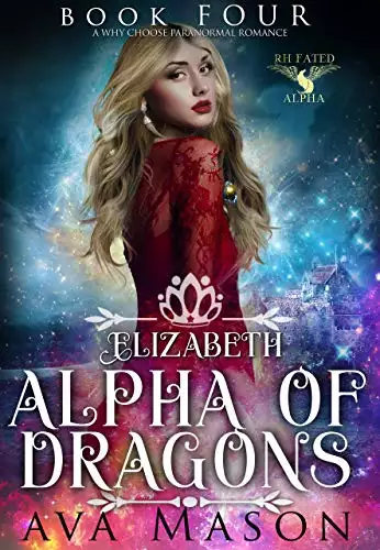 Elizabeth, Alpha of Dragons: A Paranormal Romance