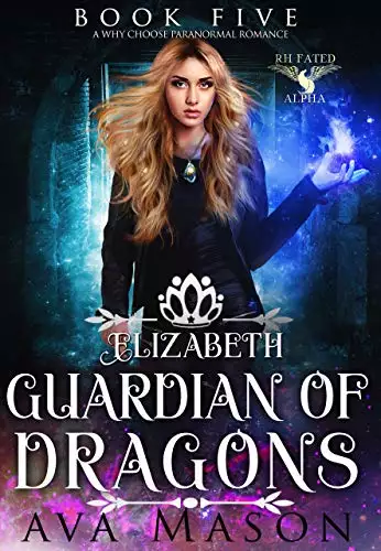 Elizabeth, Guardian of Dragons: A Paranormal Romance