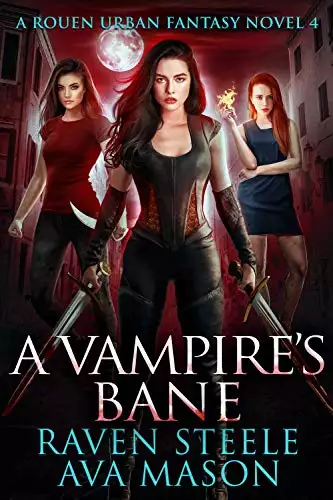 A Vampire's Bane: A Gritty Urban Fantasy Novel