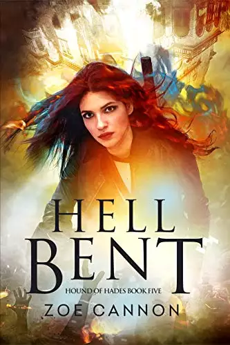 Hell Bent: An Urban Fantasy Thriller