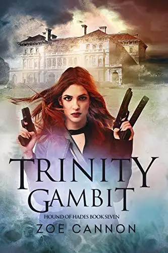 Trinity Gambit: An Urban Fantasy Thriller