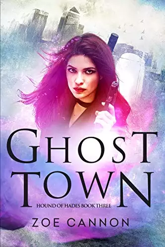 Ghost Town: An Urban Fantasy Thriller