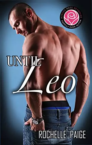 Until Leo: Happily Ever Alpha World