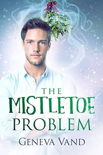 The Mistletoe Problem